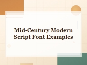 Mid-Century Modern Script Font Examples for Retro Calligraphy Lovers