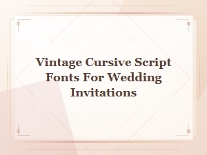 Vintage Cursive Script Fonts for Elegant Wedding Invitations